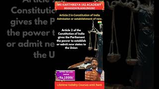 Article 2 of the Indian Constitution l constitution upsc appsc tspsc ssc rrb [upl. by Haden]