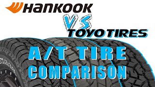 AT Tire Comparison  Hankook Dynapro AT2 vs Toyo Open Country AT3 vs Toyo Open Country AT2 May 2020 [upl. by Yllas]