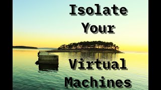 Put a VM in a Network Container Using iproute2 to double isolate your virtual machine networks [upl. by Orteip]