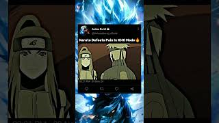 Naruto Defeats Pain In KCM Mode 🔥  shorts shortvideo naruto narutoshippuden pain viral [upl. by Lartnom]