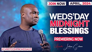 WEDNESDAY MIDNIGHT BLESSINGS 3RD APRIL 2024  Apostle Joshua Selman Good Word [upl. by Ondrej605]