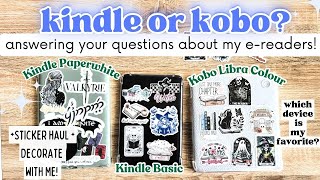 COMPARING MY KINDLES amp KOBO LIBRA COLOUR ANSWERING YOUR EREADER QUESTIONS NEW STICKERS kindle [upl. by Gunthar755]