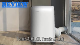 Toshiba 8000 BTU Portable AC Unit Review  Watch before ordering [upl. by Akinohs151]