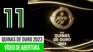 QUINAS DE OURO 2023  Abertura [upl. by Aihcsrop]