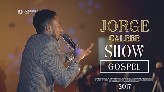 Jorge Calebe  Show Completo [upl. by Ahsenid702]