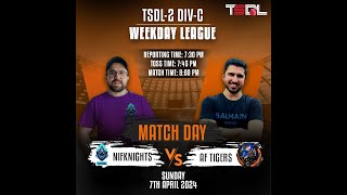 TSDL2 DIVC WEEKDAY LEAGUE Kif Knights VS AF Tigers 07th Apr 2024 [upl. by Smiga45]