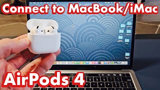 AirPods 4 How to Connect to MacBook  iMac via Bluetooth [upl. by Godliman]