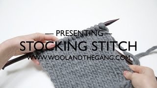 How to Knit the Stockinette  Stocking Stitch with Wool and the Gang [upl. by Annitsirhc119]