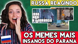 RUSSA MORRE DE RIR COM OS MELHORES MEMES DO PARANÁ  RÚSSIA BRASILEIRA [upl. by Arual]