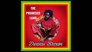 Dennis Brown The Promised Land [upl. by Innavoig774]