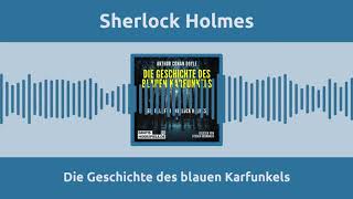 Sherlock Holmes – Die Geschichte des blauen Karfunkels Komplettes Hörbuch – Weihnachtskrimi [upl. by Revlis294]