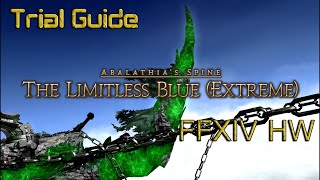 FFXIV HW The Limitless Blue Extreme  Bismarck EX Trial Guide Patch 30 [upl. by Judd177]