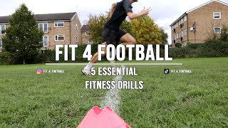 5 ESSENTIAL FITNESS DRILLS FOR FOOTBALLERS [upl. by Enomar]