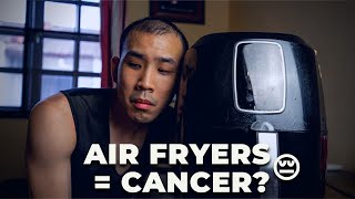 Are AIR FRYERS UNSAFE to use Acrylamide andCANCER  ASK A DIETITIAN [upl. by Thornie160]