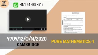 970912ON20  CAMBRIDGE  PURE MATHEMATICS  2020  9709​12OCTOBERNOVEMEBER2020 9709​ [upl. by Micah]