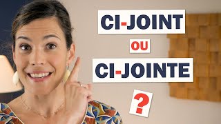 « CIJOINT » ou « CIJOINTE »  Comment choisir  Quand accorder [upl. by Leahcimluap]