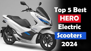 Best Hero Electric Scooters in India 2024 [upl. by Hagep]