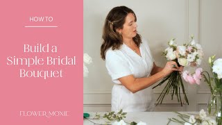 Create Your Own Stunning Bridal Bouquet With These Easy Steps [upl. by Niliac]