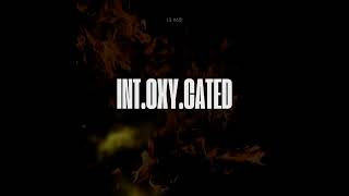 INTOXYCATED prod malloy x max chris [upl. by Noryk]