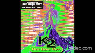 K2  Der Berg Ruft House 1994 cd [upl. by Ocire]