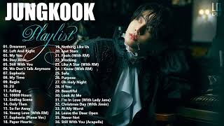 JUNGKOOK PLAYLIST 2022 UPDATED  정국 노래 모음 [upl. by Atteiram]