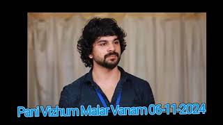 panivizhum malar vanam today episode  Nov 06 [upl. by Letniuq]