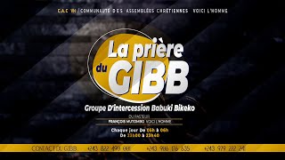 LA PRIERE DU GIB B AVEC LE PASTFRANÇOIS MUTOMBO VH MERCREDI 30 OCT 2024 [upl. by Goulette]