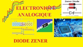 Electronique analogique Diode Zener Partie 1 [upl. by Elleinet]