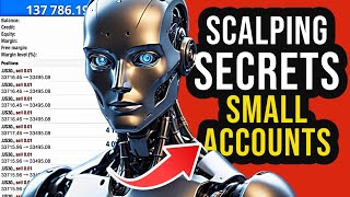 Scalping Secrets to Grow a Small Forex Account Fast  How To Master Trading [upl. by Padegs]