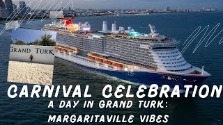 CARNIVAL CELEBRATION A DAY IN GRAND TURK quotMARGARITAVILLE VIBESquot [upl. by Otreblada]