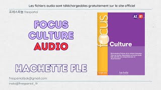 Focus Culture Audio Hachette FLE  프랑스어 문화 오디오 [upl. by Ailedamla784]