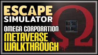 Escape Simulator Omega Corporation Metaverse  All Tokens [upl. by Iridissa]