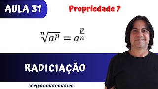 Aula 31 Radiciação Propriedade 7 [upl. by Srini179]