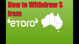 How to withdraw Etoro money into Australian Bank account cash [upl. by Circosta]