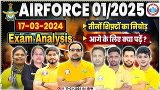 Airforce 12025  17 March All shift Exam Analysis  Exam Level  Today Exam Analysis By RWA [upl. by Llednov571]