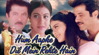 Hum Aapke Dil Mein Rehte Hain  Full Hindi Movie  Anil Kapoor Kajol Johnny Lever Anupam Kher [upl. by Alo]