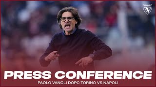 TORINONAPOLI  PRESS CONFERENCE MISTER VANOLI🎙️ [upl. by Nais]