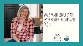 Pampered Chef Air Fryer Review Recipes and FAQs [upl. by Irrahs]