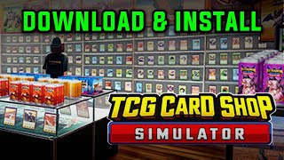 How to Download TCG Card Shop Simulator on PC amp Laptop [upl. by Pisano]