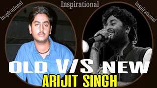 old arijit singh vs New Arijit singh  Motivational [upl. by Novyart]