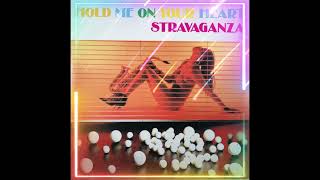 Stravaganza  Hold Me On Your Heart Original Extended Version 1986 [upl. by Molli]