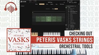 Checking Out Pēteris Vasks’ Strings by Orchestral Tools [upl. by Akayas]