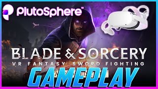 Blade And Sorcery Plutosphere VR Oculus Quest 2 Gameplay No PC Needed To Play This On The Quest 2 [upl. by Eedahs]