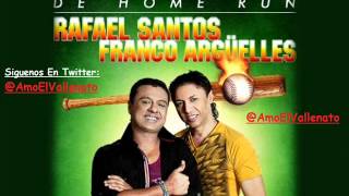 Me Pase De Traga  Rafael Santos Diaz amp Franco Arguelles [upl. by Ramsey]