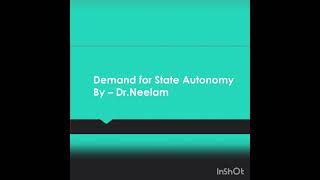 Demand for State Autonomy part3for BA2nd sem [upl. by Ecinahc52]