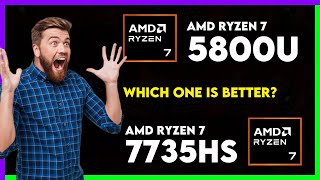 AMD Ryzen 7 5800U vs AMD Ryzen 7 7735HS Comparison [upl. by Tito661]