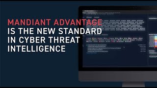 Mandiant Advantage  The New Standard in Cyber Threat Intelligence [upl. by Farhsa]