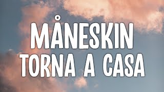 Måneskin  Torna a casa Lyric Video  English Version [upl. by Cranston]