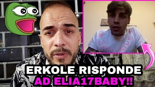 ERKOLE RISPONDE ALLE MlNACCE DI ELIA17BABY DETTE IN LIVE DA TYLER STRIKES [upl. by Epillihp]