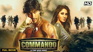 Commando  A One Man Army 2013  Hindi Movie  Vidyut Jamwal Jaideep Ahlawat Pooja Chopra [upl. by Elehcin]